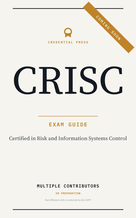 Placeholder cover for CRISC Exam Guide, marked coming soon.